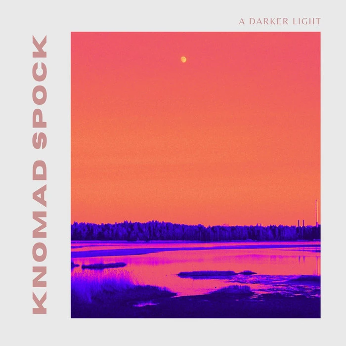 Cover of A Darker Light by Knomad Spock