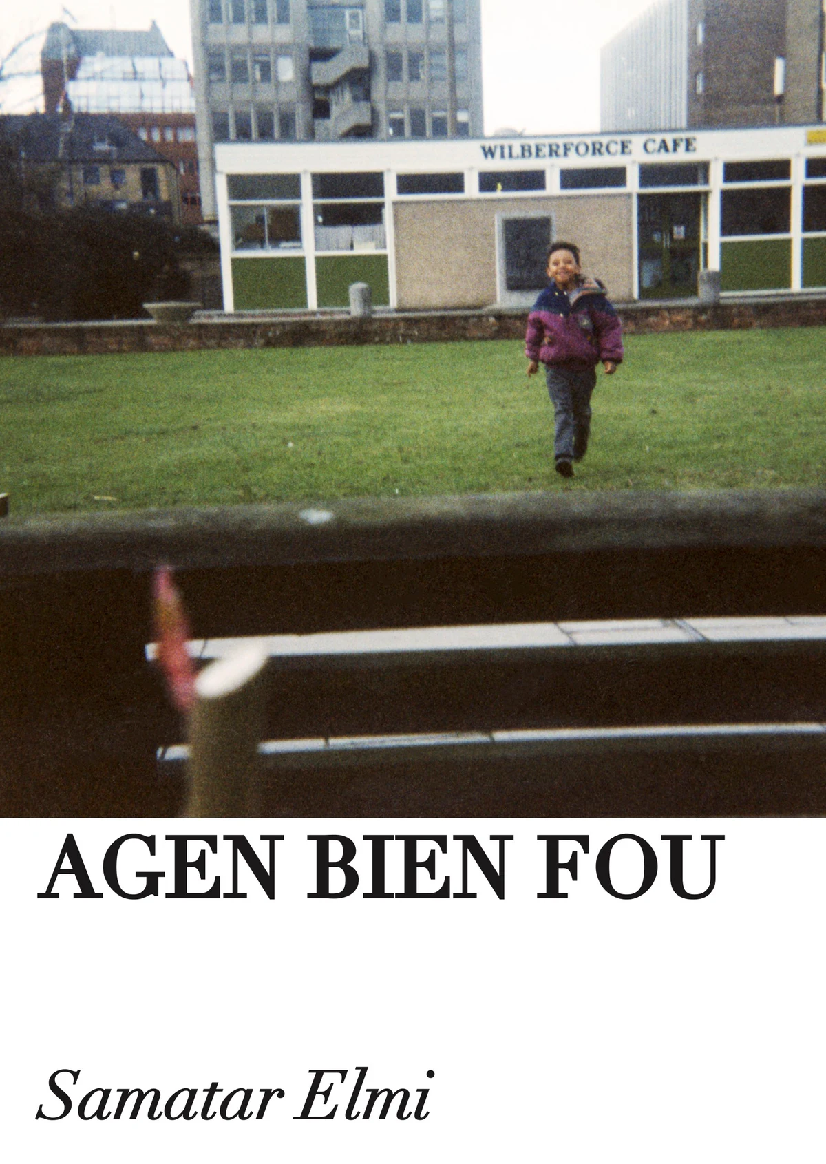 Cover of Agen Bien Fou by Samatar Elmi